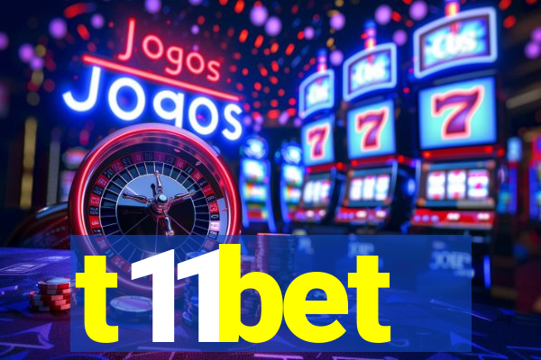 t11bet