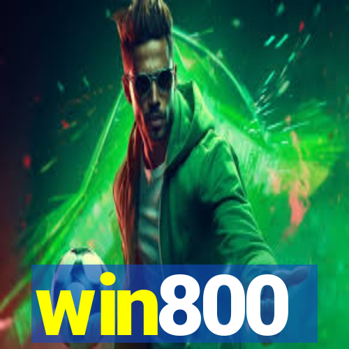 win800