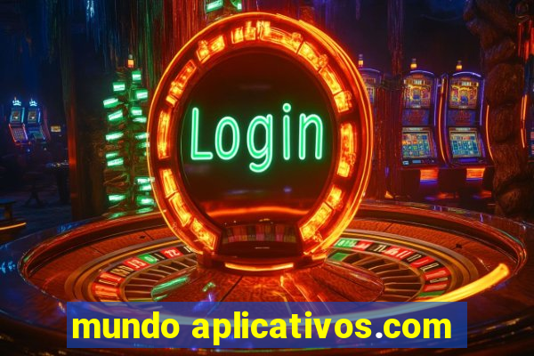 mundo aplicativos.com