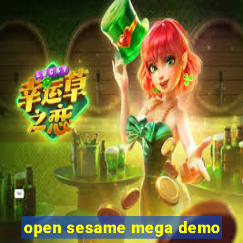 open sesame mega demo