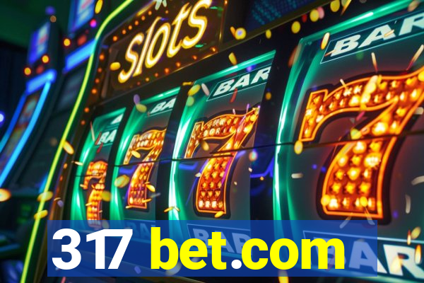 317 bet.com