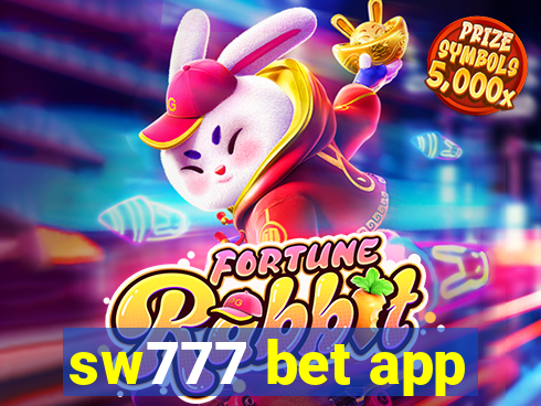 sw777 bet app