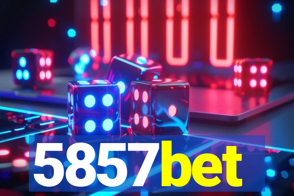 5857bet