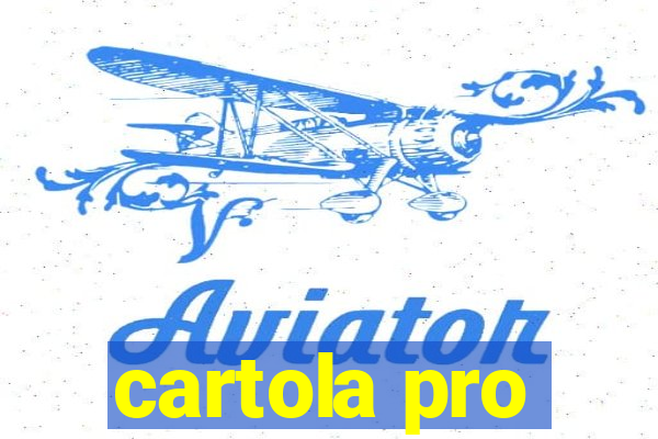 cartola pro