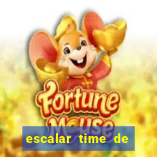 escalar time de futebol online