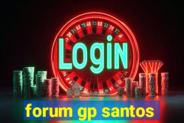 forum gp santos