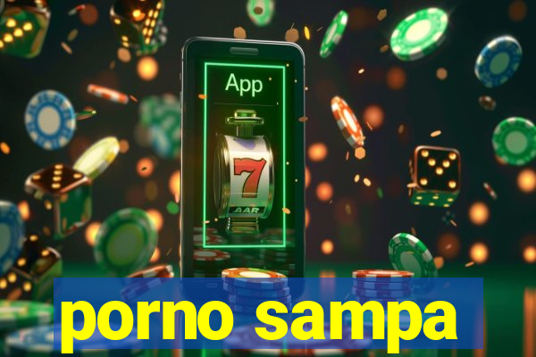 porno sampa