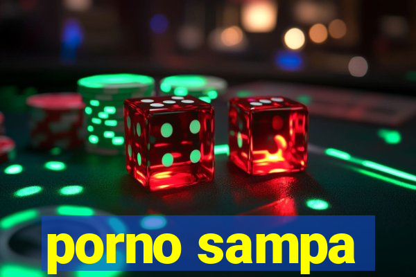 porno sampa