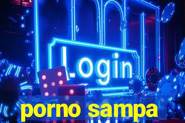 porno sampa