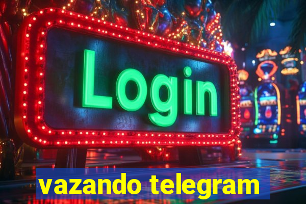 vazando telegram