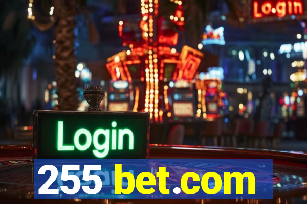 255 bet.com