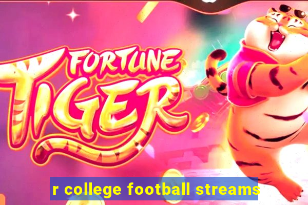 r college football streams