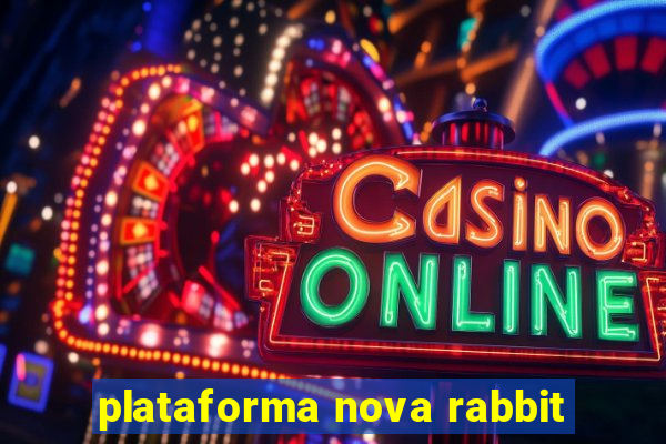 plataforma nova rabbit