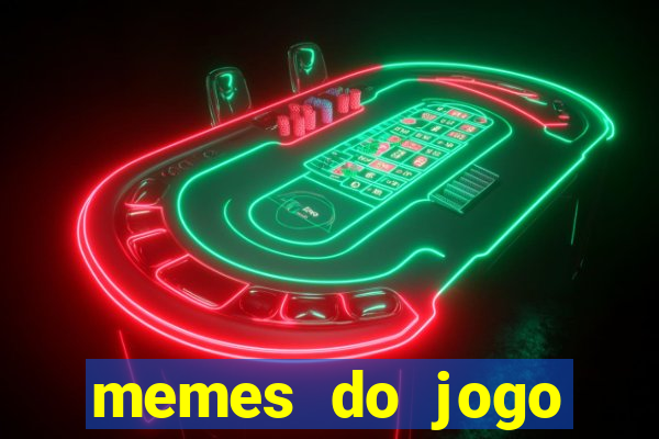 memes do jogo corinthians x palmeiras hoje