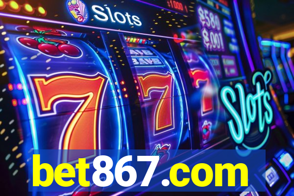 bet867.com