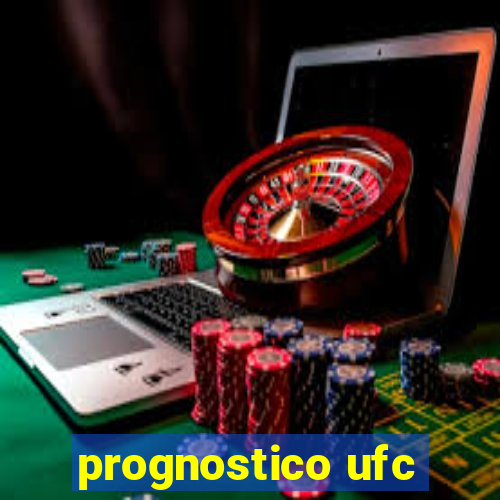 prognostico ufc