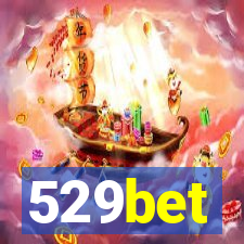 529bet