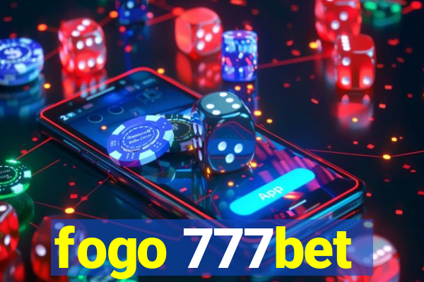 fogo 777bet