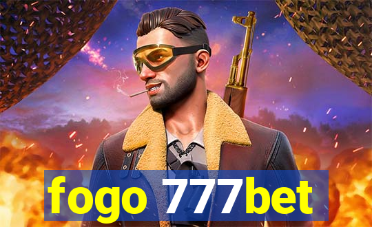 fogo 777bet