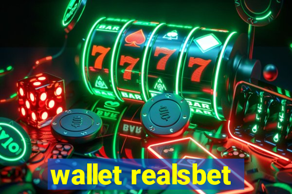 wallet realsbet