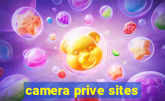 camera prive sites