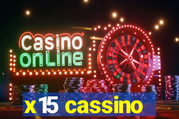 x15 cassino