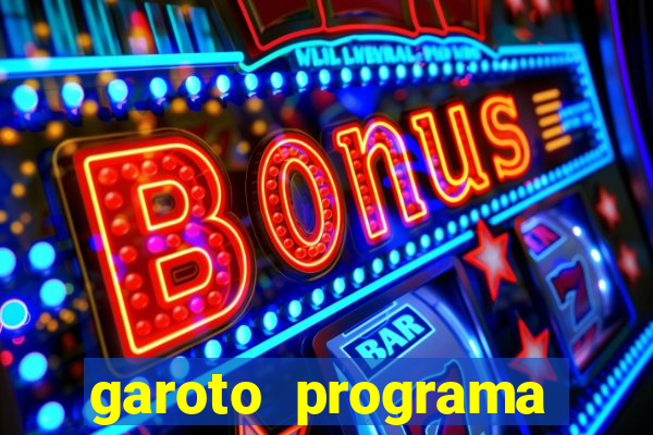 garoto programa zona leste