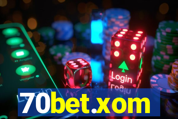 70bet.xom