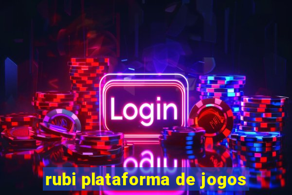 rubi plataforma de jogos