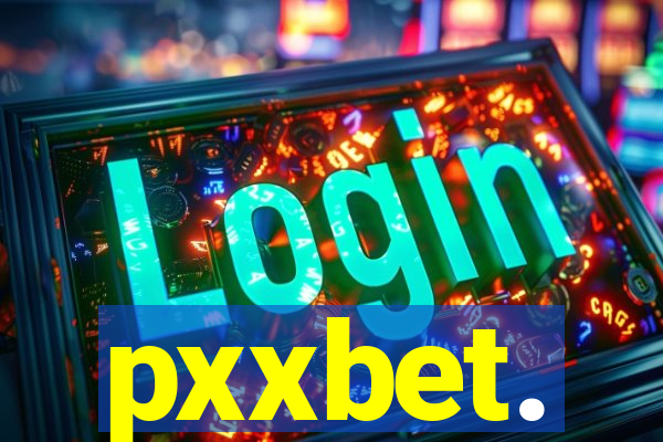 pxxbet.