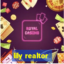 lily realtor