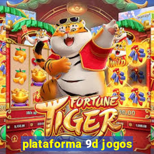 plataforma 9d jogos