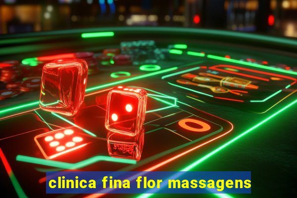 clinica fina flor massagens