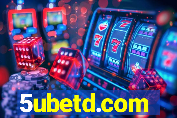 5ubetd.com