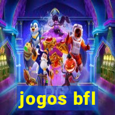 jogos bfl