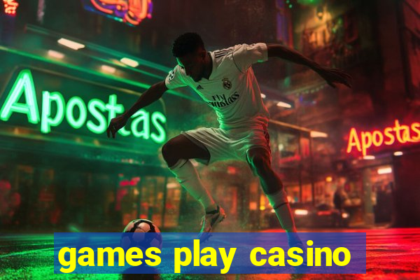 games play casino