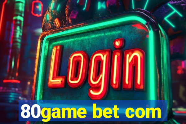 80game bet com