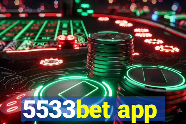 5533bet app