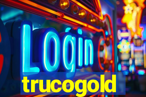 trucogold