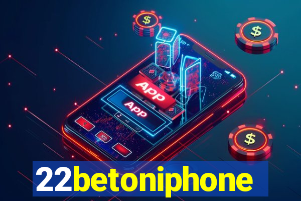 22betoniphone