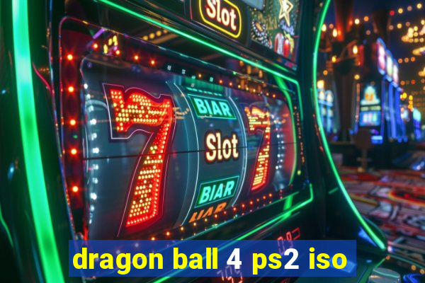 dragon ball 4 ps2 iso