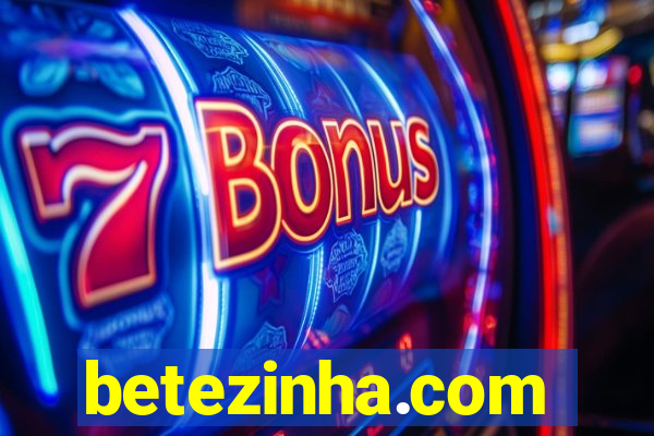 betezinha.com