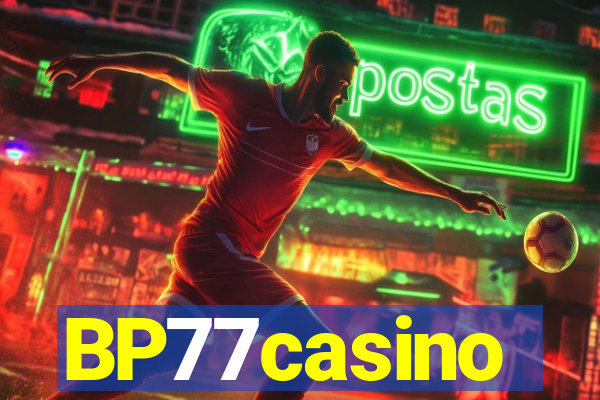 BP77casino