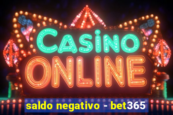 saldo negativo - bet365