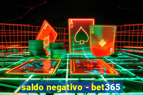 saldo negativo - bet365