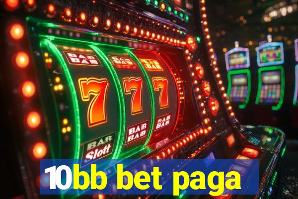 10bb bet paga