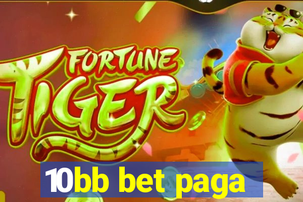 10bb bet paga