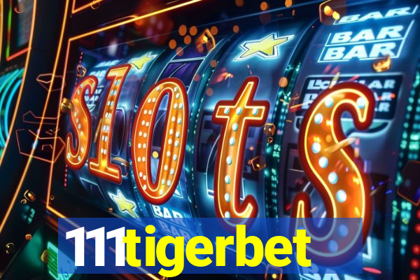 111tigerbet