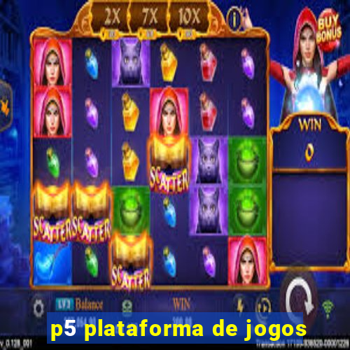 p5 plataforma de jogos