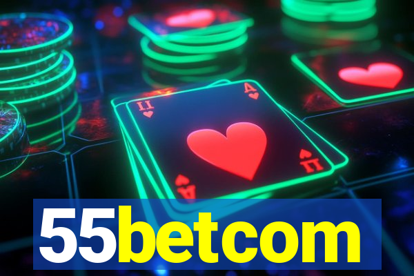 55betcom